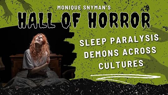 Hall of Horror: Sleep Paralysis Demons Across Cultures