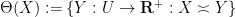 \displaystyle \Theta(X) := \{ Y : U \rightarrow {\bf R}^+: X \asymp Y \}