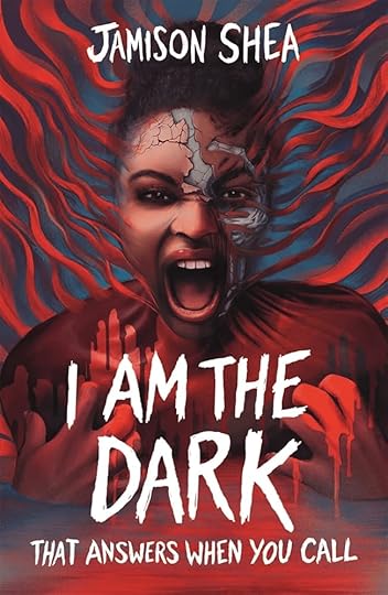 Cover for i am the dark that answers when you call, by Jamison Shea. A screaming Black girl, her face cracking to show something grey underneath, is streaming red blood ribbons over a red blood river.