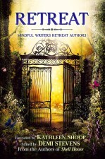 Retreat Anthology Cover showing an open gate in the middle of a forest with golden light shining down from above