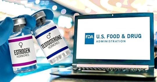 fda logo and bottles of estrogen adn testosterone