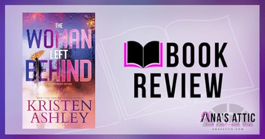The Woman Left Behind by Kristen Ashley