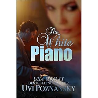 The White Piano Audiobook By Uvi Poznansky cover art