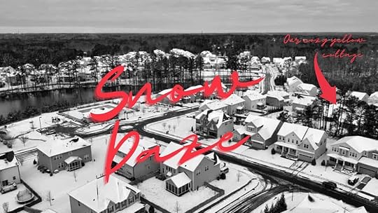 Weather outside is frightful but our southern snow daze is delightful ya'll ~ catmichaelswriter.com