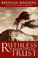Ruthless trust by Brennan Manning
