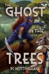 Cover for The Ghost in the Trees by PC Nottingham