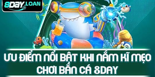 Ưu điểm nổi bật khi nắm kĩ mẹo chơi bắn cá 8day