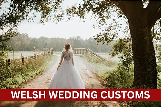 Welsh Wedding Customs