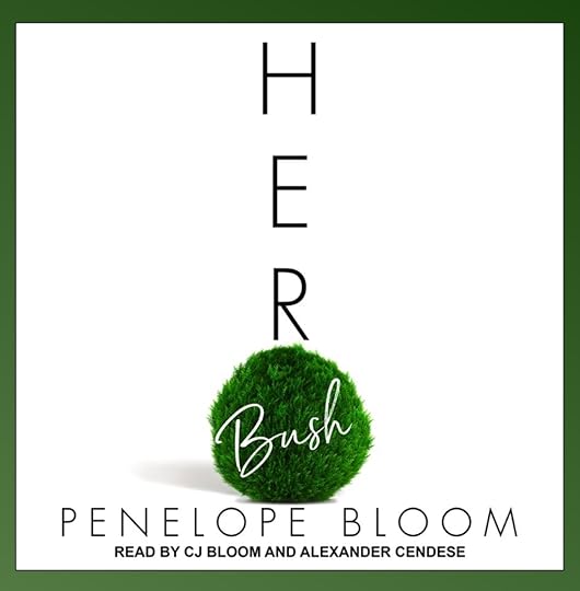 Penelope Bloom Objects of Attraction bk 06 Her Bush