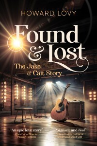 cover of Found & Lost - the Jake and Cait story by Howard Lovy