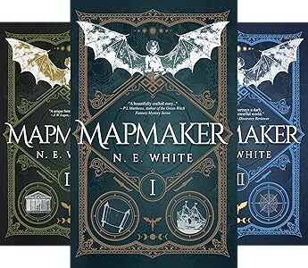 Three book covers of the fantasy series, Mapmaker by N. E. White