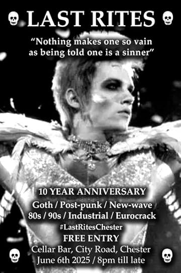 Image shows a Last Rites flyer with a photo of Brian Slade from Velvet Goldmine and the quote 'Make a wish'