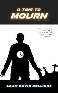 A Time To Mourn