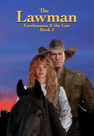 Cover of book The Lawman by Ami Hicken King with a woman and a cowboy on a black horse at sunset.