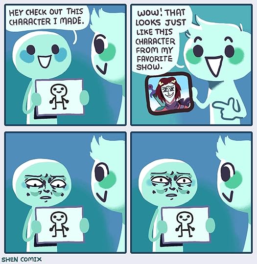 Shen Comix comic where a person shows off a stick figure and a second person says it looks exactly like a fully-rendered anime character from a show, and the first person looks incredulous