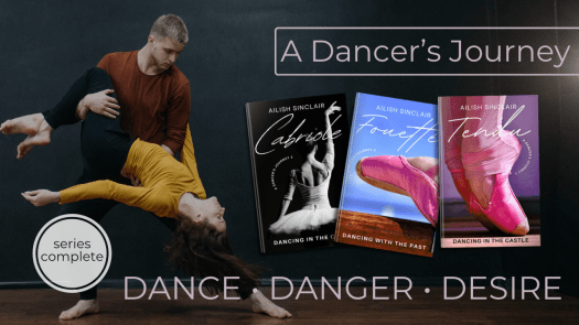 A Dancer's Journey Series by Ailish Sinclair