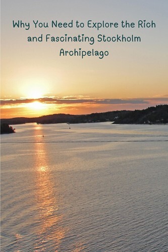 Why You Need to Explore the Rich and Fascinating Stockholm Archipelago