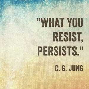 What you resist, persists” | Mindset Family Therapy