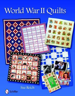 Review: World War II Quilts, Sue Reich