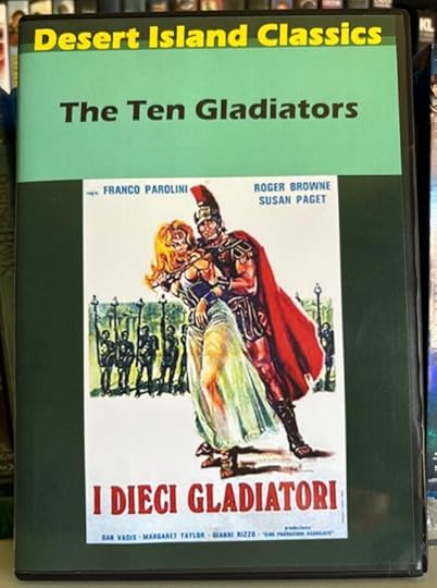 DVD of The Ten Gladiators. Very bootleg looking. It is from Desert Island Classics. The cover is a low-res copy of the poster surrounded by a dark, green border.