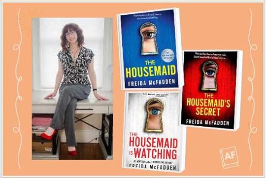 Freida McFadden author photo, three book covers from Housemaid Series