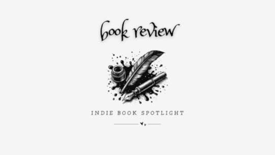 an off white banner with text that reads 'book review' over a graphic of a quill, pen and ink jar with spilled ink, over text that reads 'indie book spotlight' over a line broken up by two hearts