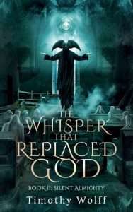 The Whisper that Replaced God II