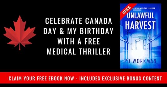Celebrate canadaday & my birthdaywith a freemedical thriller claim your free ebook now - includes exclusive bonus content