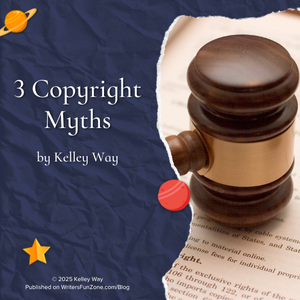 3 Copyright Myths by Kelley Way