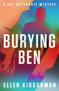 Burying Ben by Ellen Kirschman