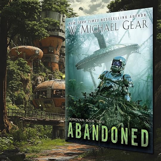 Abandoned by W. Michael Gear