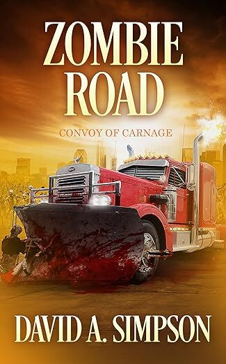 Cover of Zombie Road by David A. Simpson