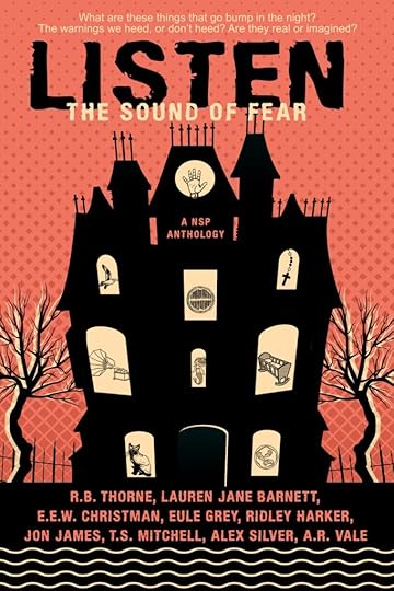 Listen: The sound of Fear anthology cover with Eule Grey as a contributor. The cover has a haunted house on the cover with various icons in the windows.