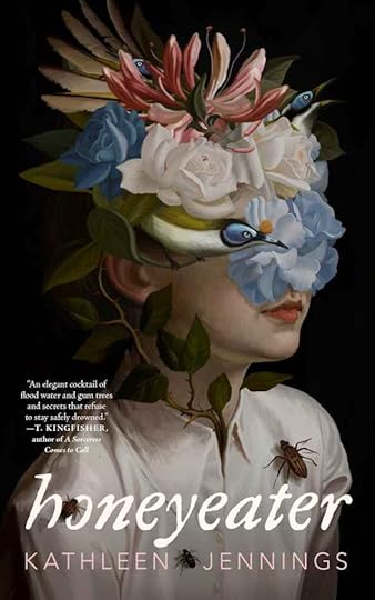 Honeyeater — Kathleen Jennings Cover art: a figure whose head is covered in flowers and blue-faced honeyeaters, with beetles on its shirt