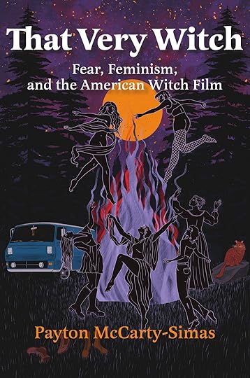 That Very Witch Fear, Feminism, and the American Witch Movie
