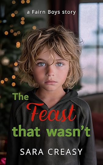 The Feast That Wasn't by Sara Creasy