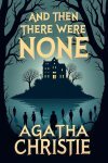 And Then There Were None