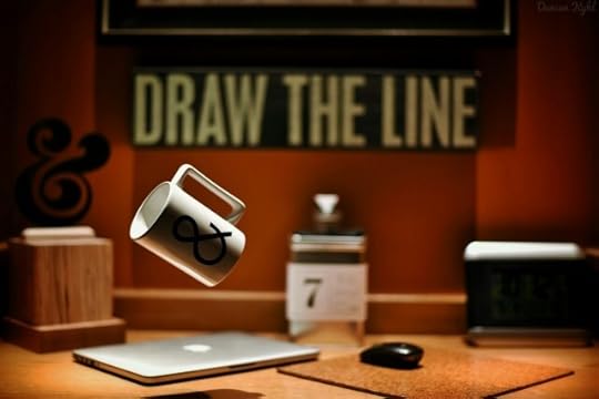 “Draw the line”. Only You Know Where Your Lines Are