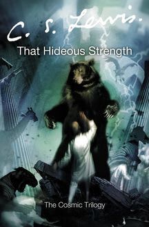 That Hideous Strength by C. S. Lewis | Paperback | CSLewis.com