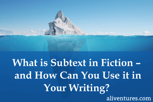 Title image: What is Subtext in Fiction – and How Can You Use it in Your Writing?