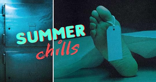Photo of a morgue fridge and a toe with a tag on it. Text reads: Summer Chills