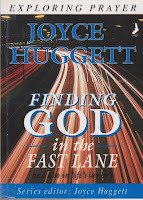 Finding God in the fast lane by Joyce Huggett