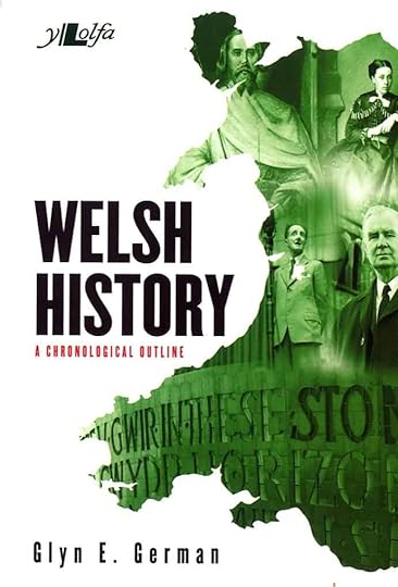 Welsh History by Glyn E. German