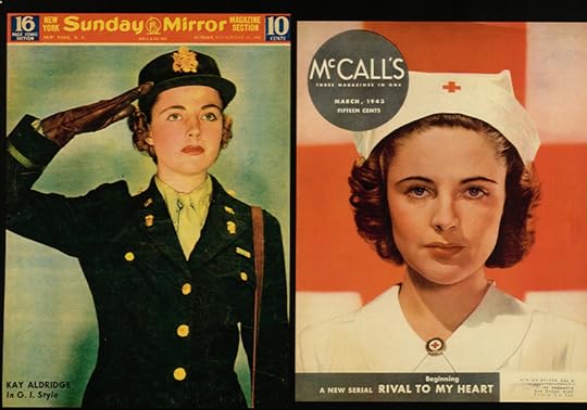 Two magazine covers from the 1940s, one is the Sunday Mirror and the other is McCall's. Kay Aldrige is wearing a womens' officers uniform in one and a Red Cross nurse's uniform in the second.