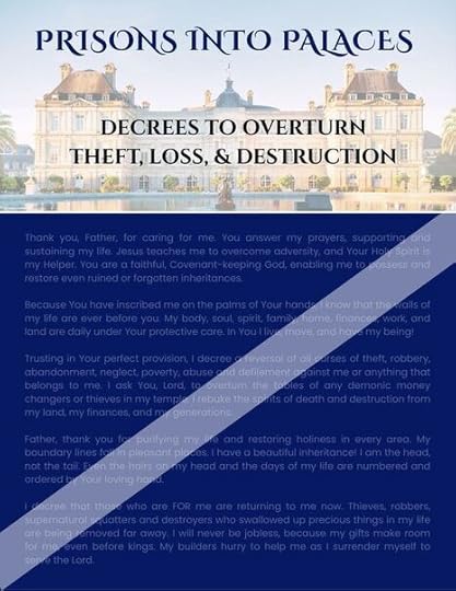 Prisons into Palaces Decrees