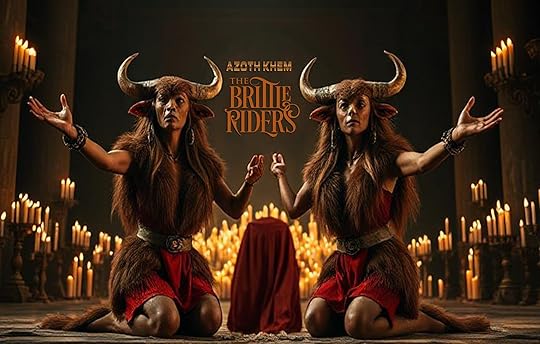 The Brittle Riders - AzothKhem.com