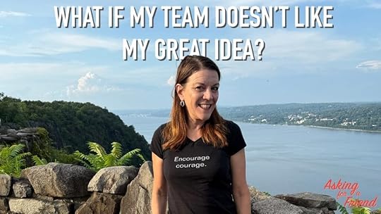 why your team resists your new idea