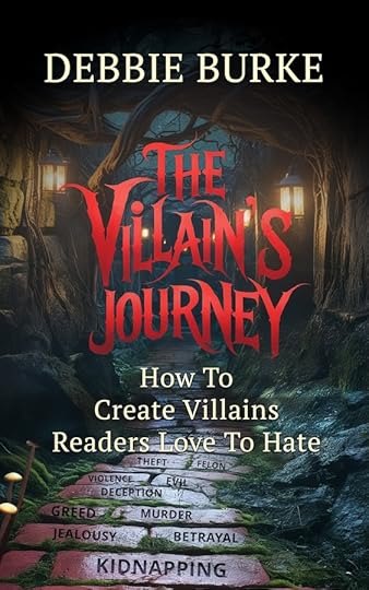 The Villain's Journey by Debbie Burke (cover)