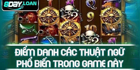 Điểm danh các thuật ngữ phổ biến trong game này