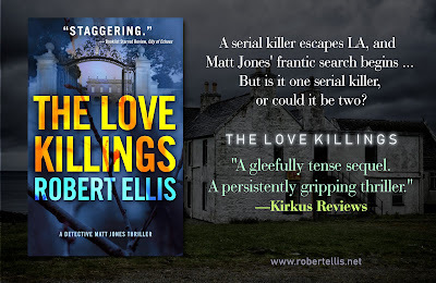 Poster image of ‘The Love Killings’ by Robert Ellis, Book 2 in the Detective Matt Jones thriller series, includes the book jacket with the title, ‘The Love Killings’ by Robert Ellis, along with a blurb “Staggering” from a starred review by Booklist from ‘City of Echoes’ Book 1 in the series, over the image of a mysterious gate opening before a mansion shrouded in darkness and suspicion, and the poster image itself that includes the words, “A serial killer escapes… And Matt Jones’ frantic search begins. But is it one serial killer, or could it be two?” along with praise from a wonderful review by Kirkus Reviews, “A gleefully tense sequel. A persistently gripping thriller” and the addition of Robert Ellis’s website address, www.robertellis.net.
